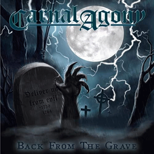 Carnal Agony : Back from the Grave
